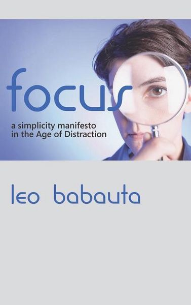 Produktbild: Focus: A Simplicity Manifesto in the Age of Distraction