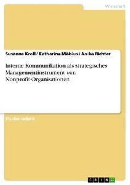 Produktbild: Interne Kommunikation als strategisches Managementinstrument von Nonprofit-Organisationen