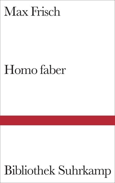 Homo faber, Gebundene Ausgabe von Max Frisch, Suhrkamp, 978-3-518-01087-7