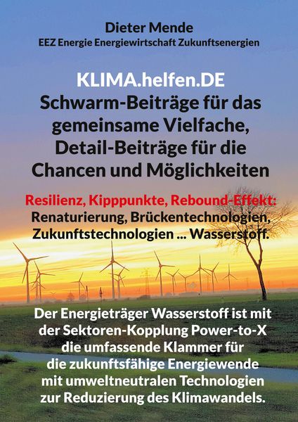 Produktbild: Klima.helfen.De Schwarm-Beitr&auml;ge f&uuml;r das gemeinsame Vielfache, Detail-Beitr&auml;ge f&uuml;r die Chancen und M&ouml;glichkeiten