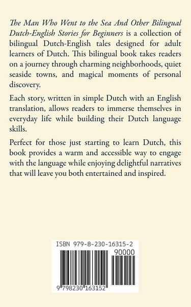 Produktbild: The Man Who Went to the Sea And Other Bilingual Dutch-English Stories for Beginners