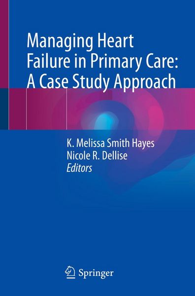Produktbild: Managing Heart Failure in Primary Care: A Case Study Approach