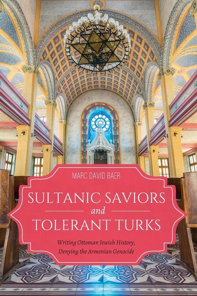 Produktbild: Baer, M: Sultanic Saviors and Tolerant Turks