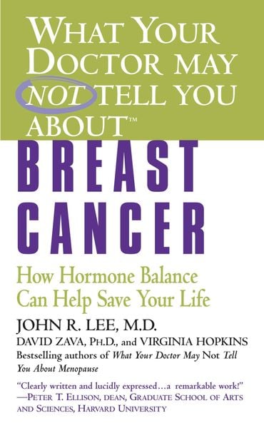 Produktbild: What Your Doctor May Not Tell You About(tm): Breast Cancer