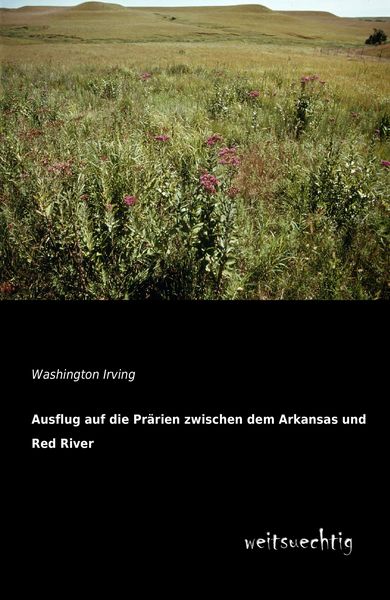 Produktbild: Ausflug auf die Pr&auml;rien zwischen dem Arkansas und Red River