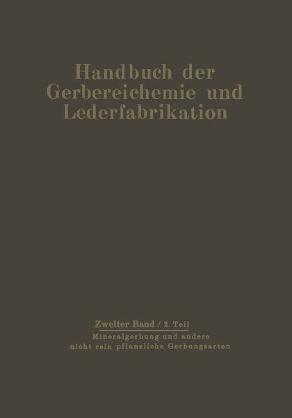 Produktbild: Mineralgerbung und andere nicht rein pflanzliche Gerbungsarten