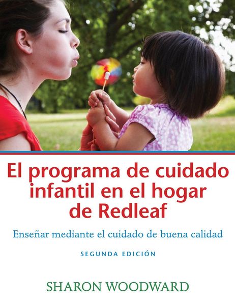 Produktbild: El Programa de Cuidado Infantil En El Hogar de Redleaf, Segunda Edici&oacute;n