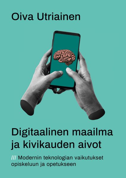 Produktbild: Digitaalinen maailma ja kivikauden aivot