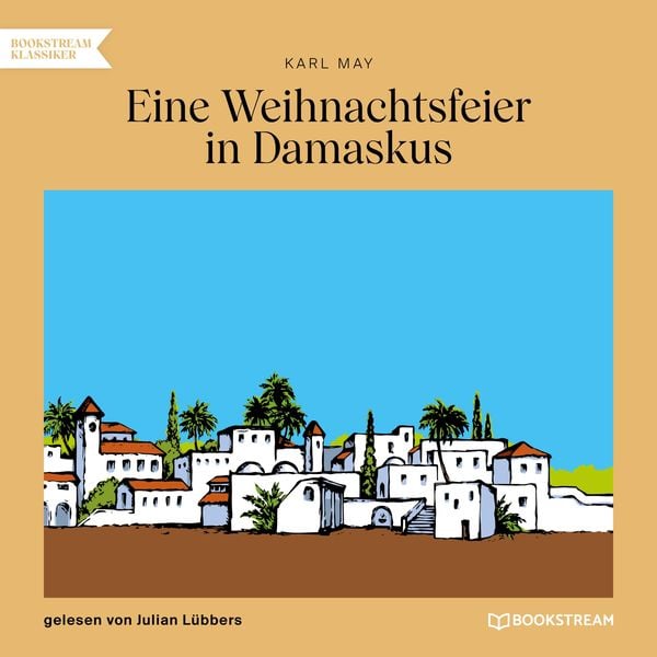 Produktbild: Eine Weihnachtsfeier in Damaskus