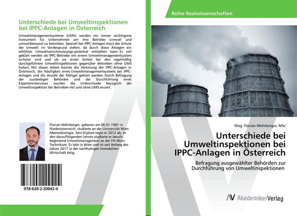Unterschiede bei Umweltinspektionen bei IPPC-Anlagen in Österreich, Taschenbuch von MSc Wehrberger, AV Akademikerverlag, 9786202200424