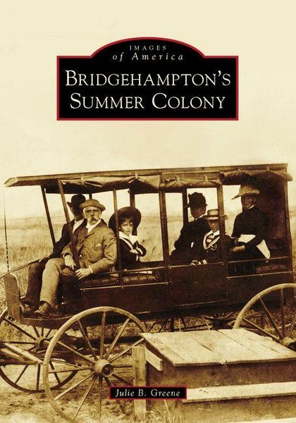 Produktbild: Bridgehampton's Summer Colony