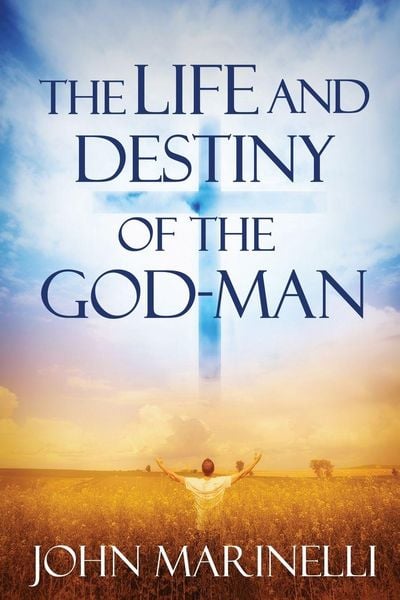 Produktbild: The Life And Destiny of the God-Man