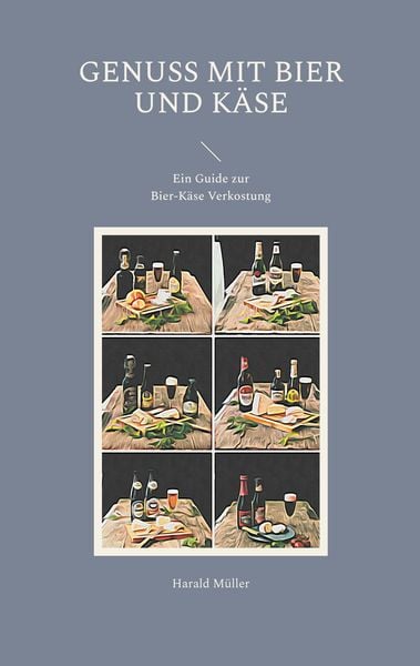 Produktbild: Genuss mit Bier und K&auml;se