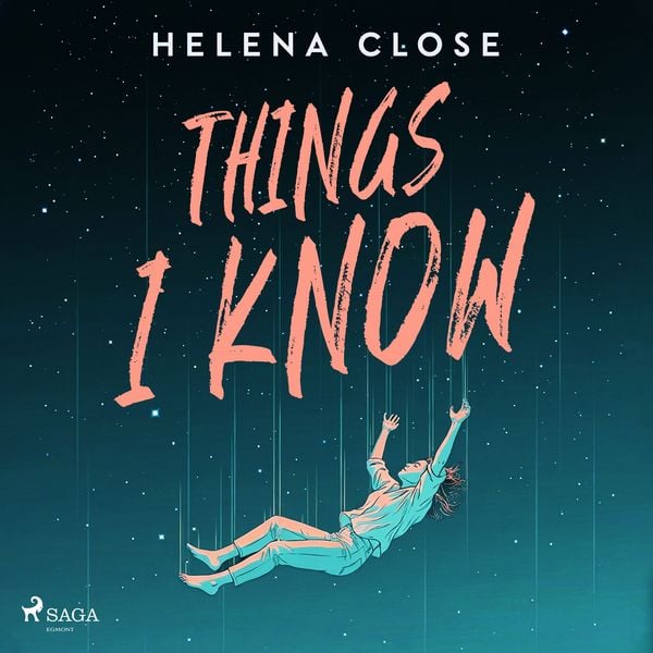 Produktbild: Things I Know: A deeply moving YA novel about mental illness and recovery