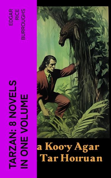 Produktbild: TARZAN: 8 Novels in One Volume