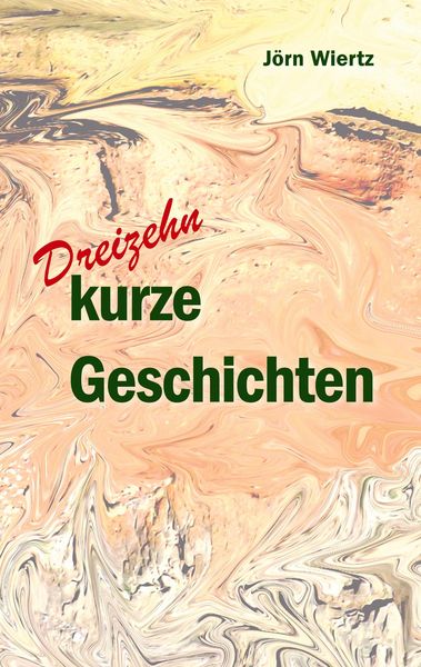 Produktbild: Dreizehn kurze Geschichten