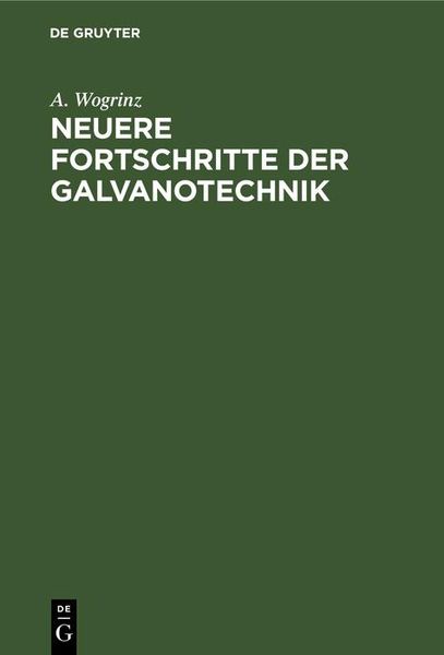 Produktbild: Neuere Fortschritte der Galvanotechnik
