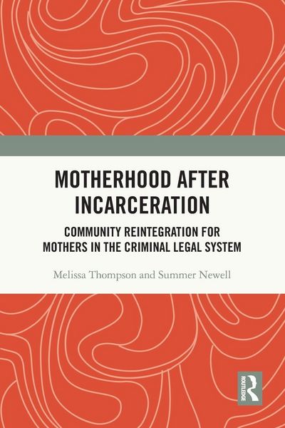 Produktbild: Motherhood after Incarceration