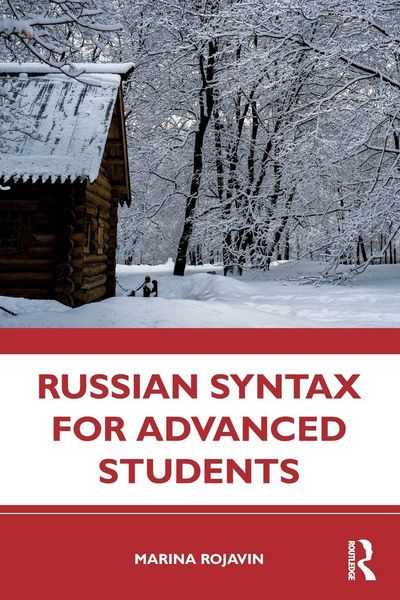 Russian Syntax for Advanced Students, Taschenbuch von Marina Rojavin, Taylor & Francis, 9781032005577
