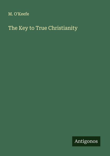 Produktbild: The Key to True Christianity
