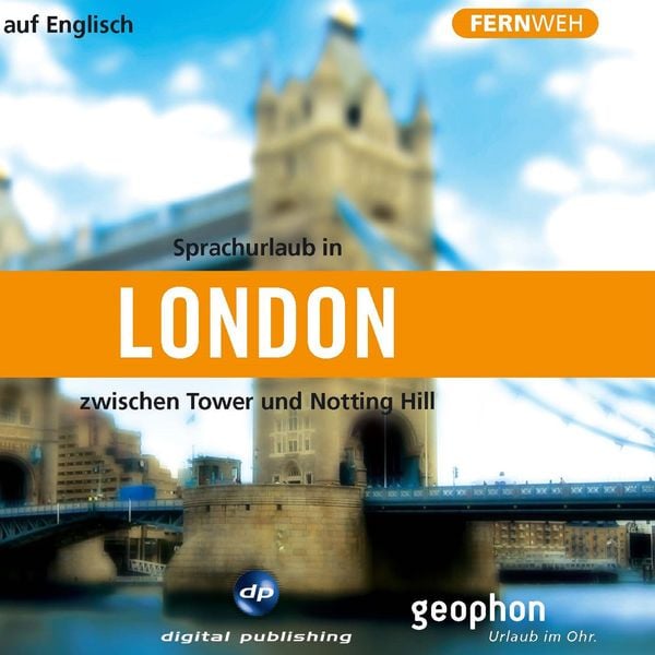 10 Fakten über London Auf Englisch "London. Hörbuch auf Englisch." als Hörbuch kaufen