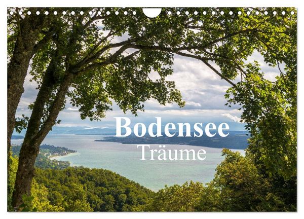 Bodensee Träume (Wandkalender 2026 DIN A4 quer), CALVENDO Monatskalender