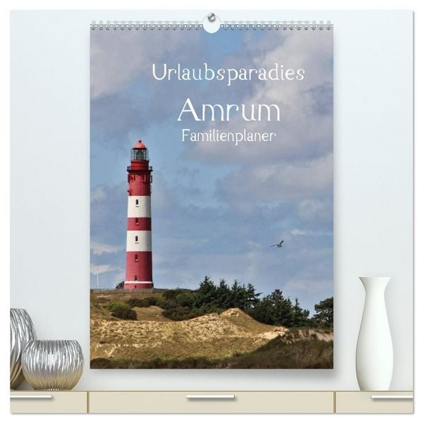 Produktbild: Urlaubsparadies Amrum / Familienplaner (hochwertiger Premium Wandkalender 2026 DIN A2 hoch), Kunstdruck in Hochglanz