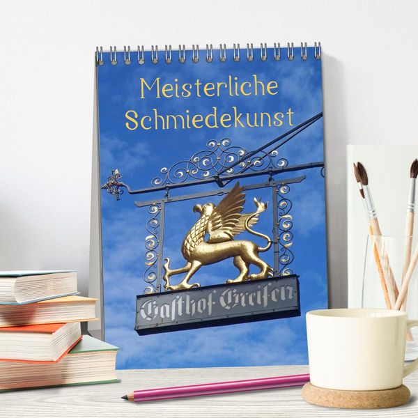 Produktbild: Meisterliche Schmiedekunst (Tischkalender 2026 DIN A5 hoch), CALVENDO Monatskalender