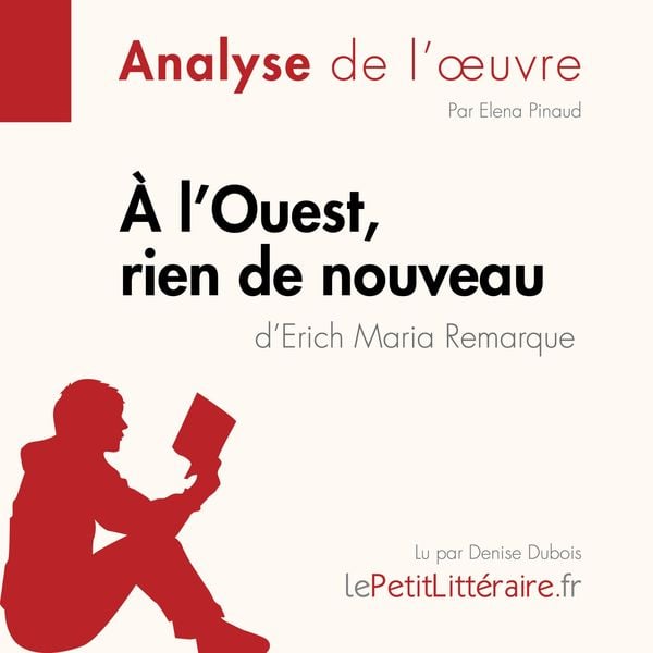 Produktbild: &Agrave; l'Ouest, rien de nouveau d'Erich Maria Remarque (Analyse de l'oeuvre)