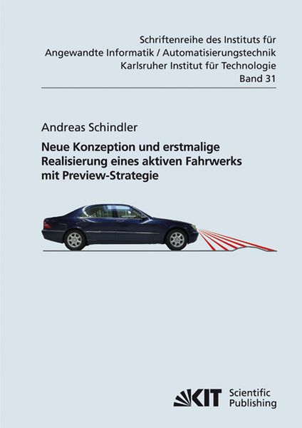 Produktbild: Neue Konzeption und erstmalige Realisierung eines aktiven Fahrwerks mit Preview-Strategie