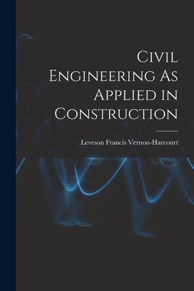 Produktbild: Civil Engineering As Applied in Construction