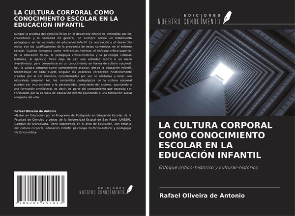 Produktbild: La Cultura Corporal Como Conocimiento Escolar En La Educaci&oacute;n Infantil