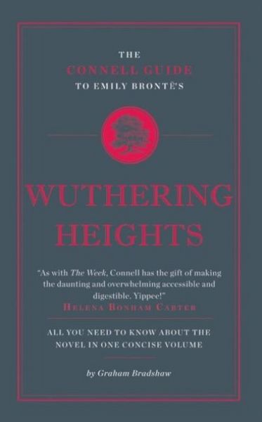 Produktbild: The Connell Guide To Emily Bronte's Wuthering Heights