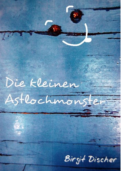 Produktbild: Die kleinen Astlochmonster