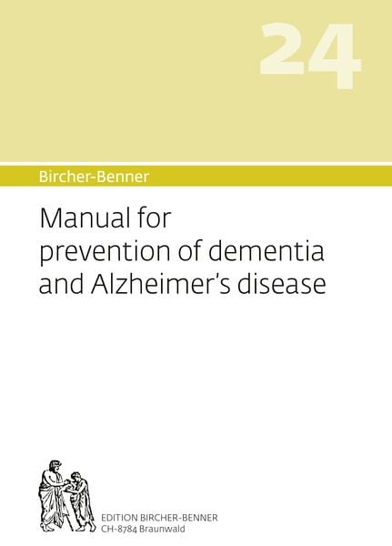 Produktbild: Bircher-Benner 24, Manual for prevention of dementia and Alzheimer's disease