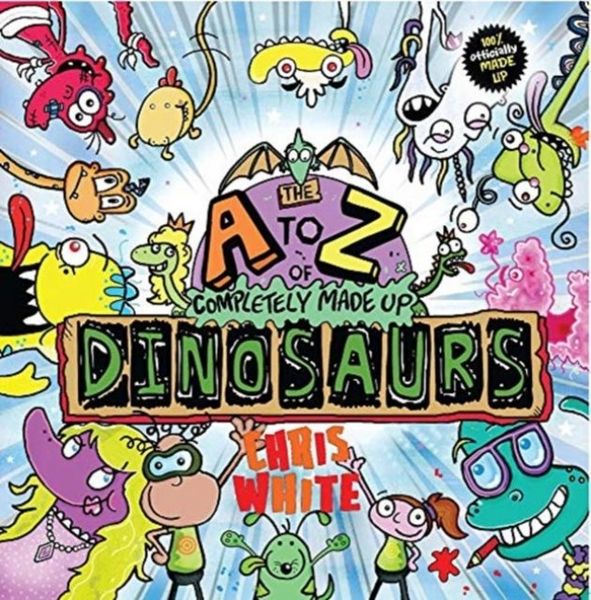 Produktbild: The A-Z of Completely Made Up Dinosaurs