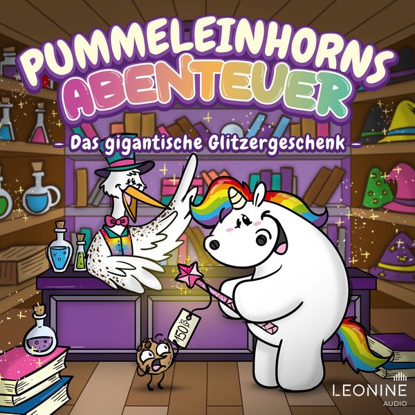 Pummeleinhorns Abenteuer - Das gigantische Glitzergeschenk - Steffi Engel , Norman Cöster, Audio, 4013575967391