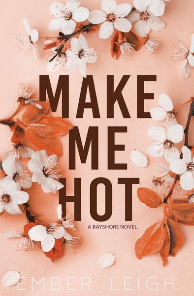 Produktbild: Make Me Hot (Alternate Paperback)