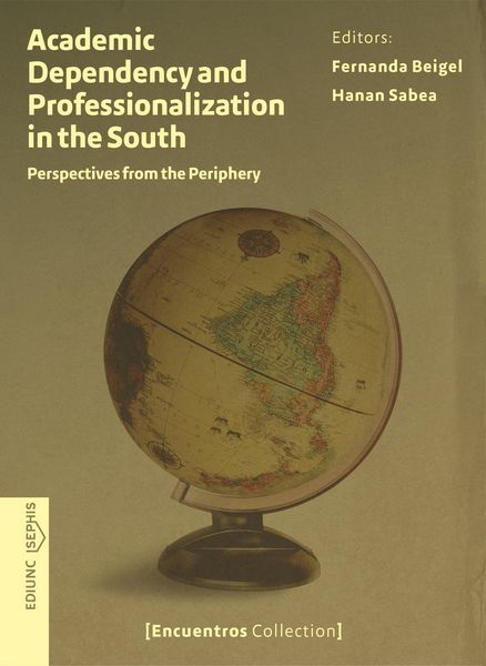 Produktbild: Academic Dependency and Professionalization in the South