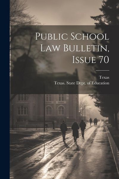 Produktbild: Public School Law Bulletin, Issue 70