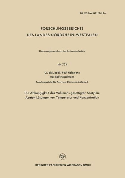 Produktbild: Die Abh&auml;ngigkeit des Volumens ges&auml;ttigter Acetylen-Aceton-L&ouml;sungen von Temperatur und Konzentration