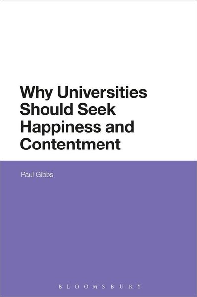 Produktbild: Why Universities Should Seek Happiness and Contentment
