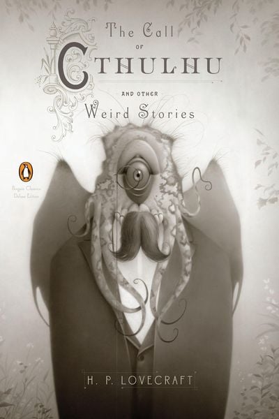 Produktbild: The Call of Cthulhu and Other Weird Stories. Deluxe Edition