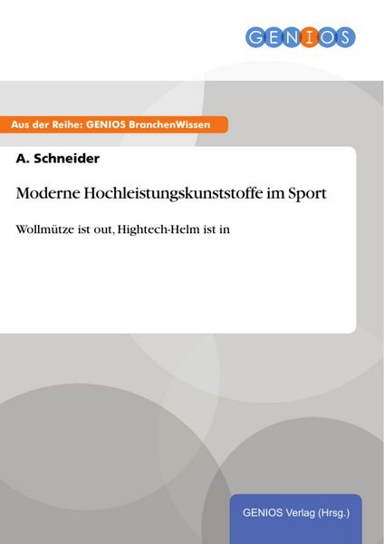 Produktbild: Moderne Hochleistungskunststoffe im Sport