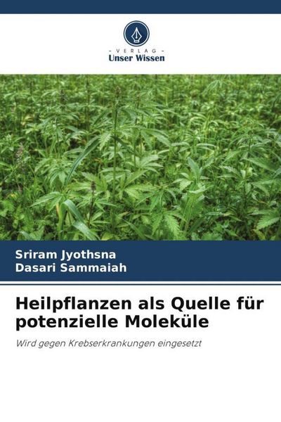 Produktbild: Heilpflanzen als Quelle f&uuml;r potenzielle Molek&uuml;le
