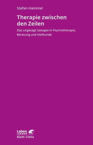 Therapie zwischen den Zeilen (Leben Lernen, Bd. 273)