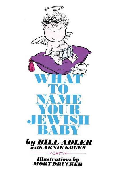 Produktbild: What to Name Your Jewish Baby