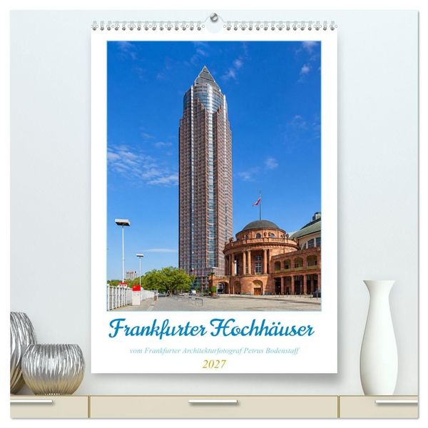 Produktbild: Frankfurter Hochh&auml;user (hochwertiger Premium Wandkalender 2027 DIN A2 hoch), Kunstdruck in Hochglanz