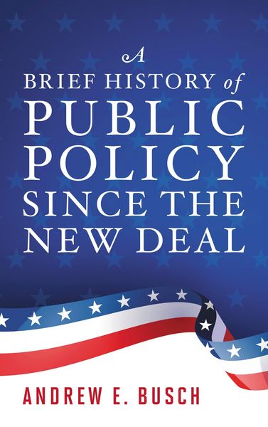 Produktbild: A Brief History of Public Policy since the New Deal