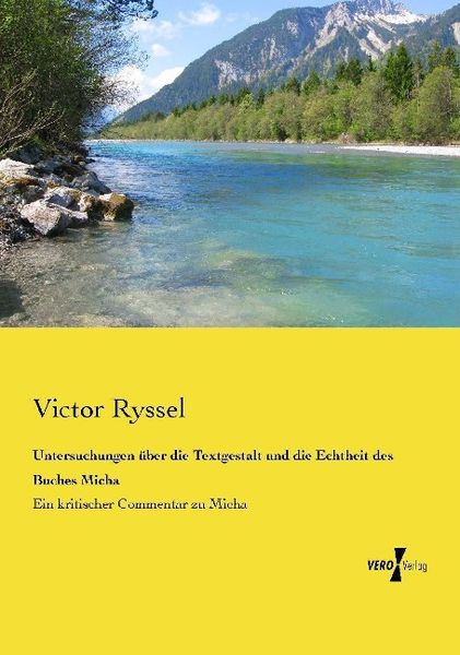 Produktbild: Untersuchungen &uuml;ber die Textgestalt und die Echtheit des Buches Micha